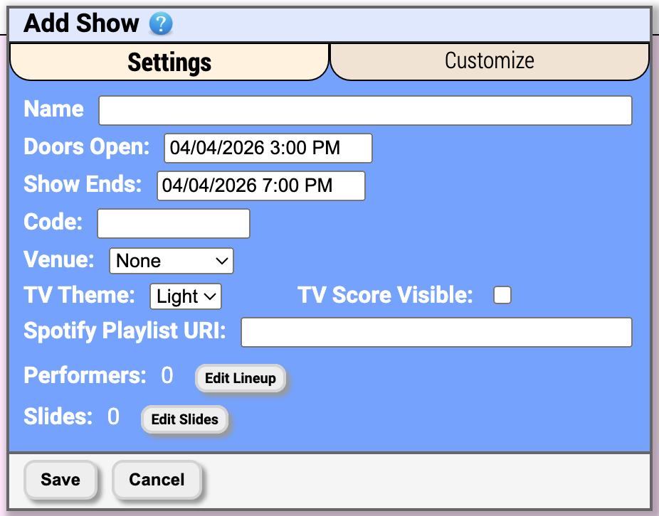 Add Show Settings tab with Doors Open Show Ends Code Venue TV Theme Spotify lineup slides