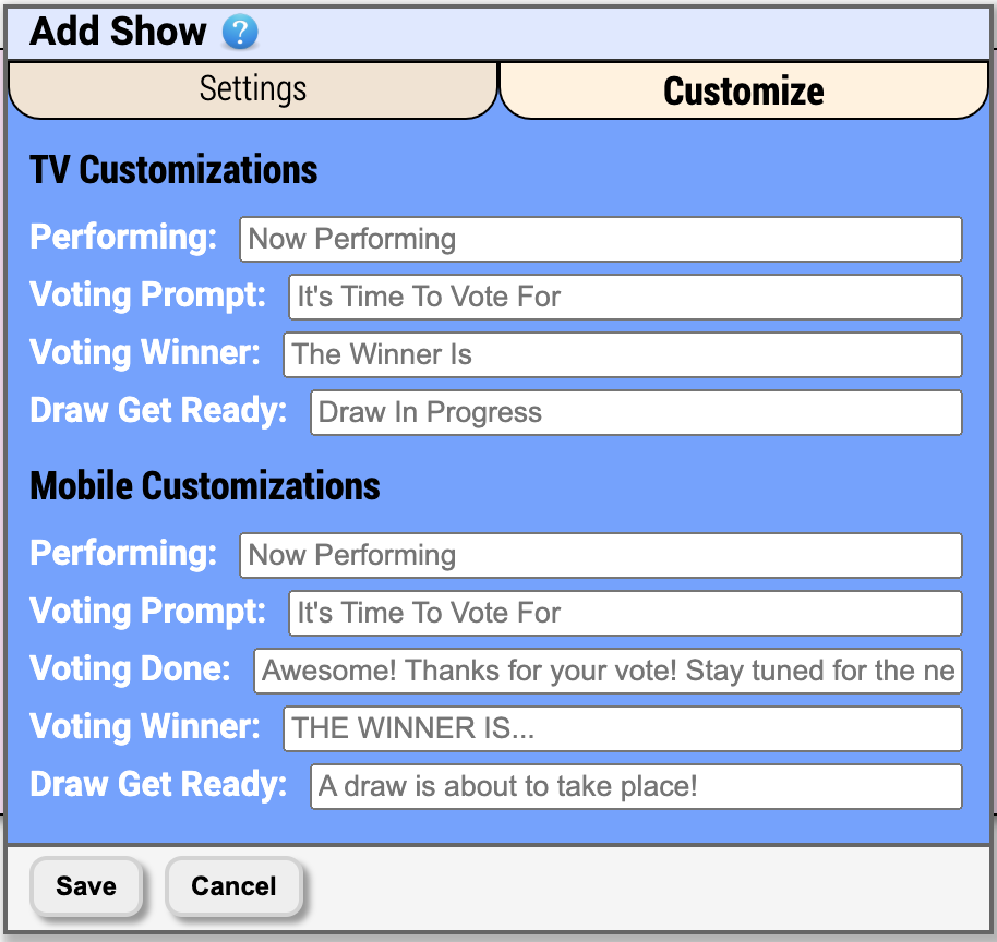 Add Show Customize tab with TV and Mobile customizations